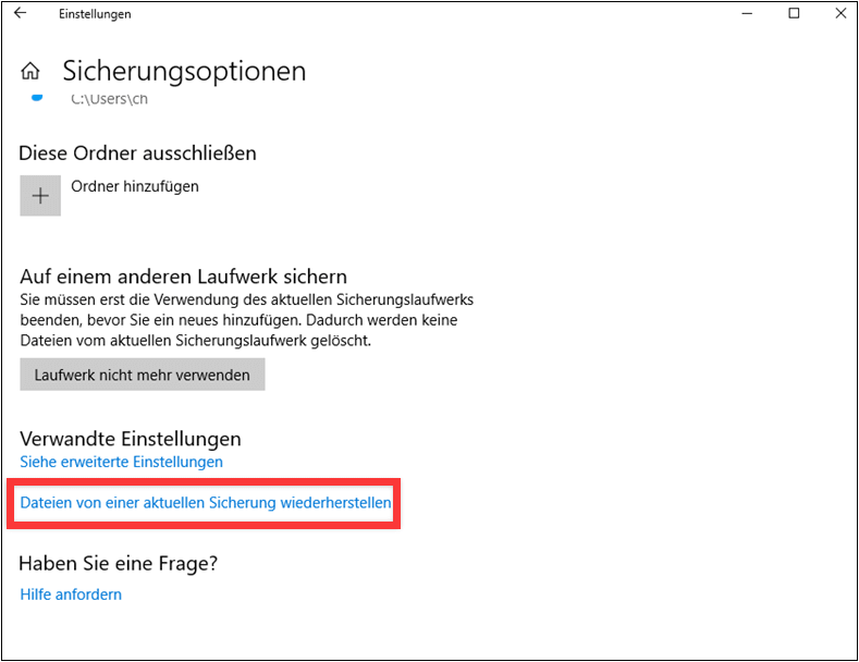 Dateien von einer aktuellen Sicherung wiederherstellen