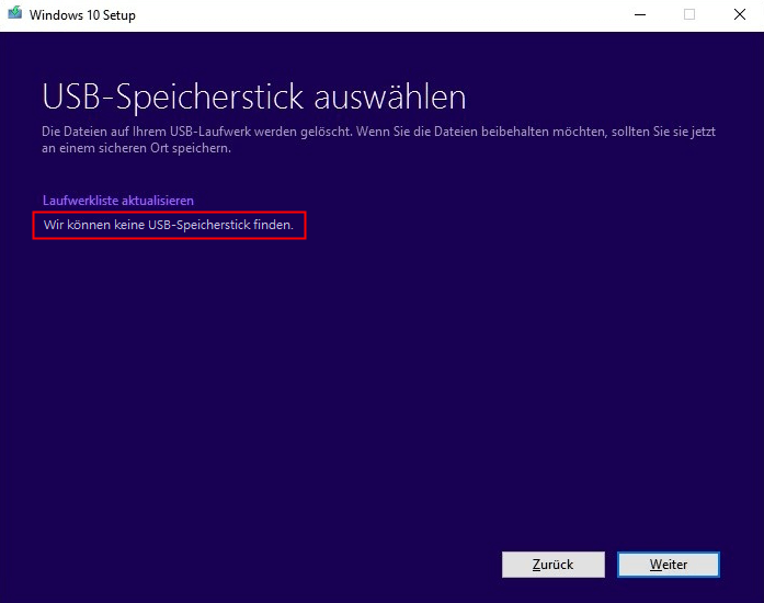 USB Stick wird im Windows Creation tool nicht erkannt