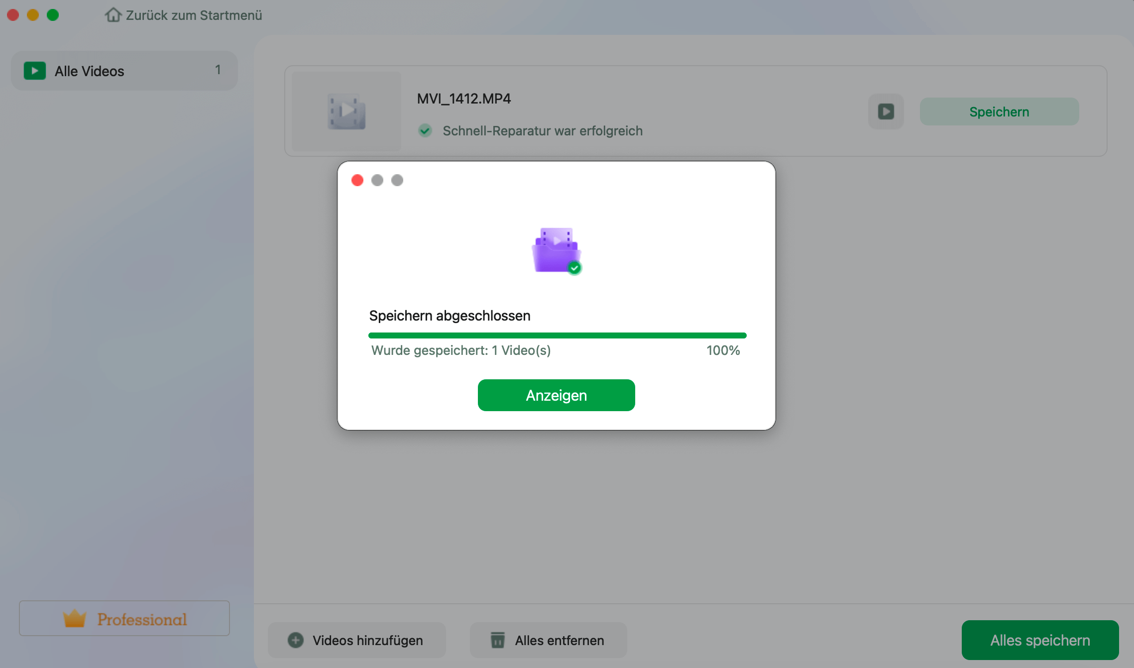 Ansehen und Speichern der fixierten Videos