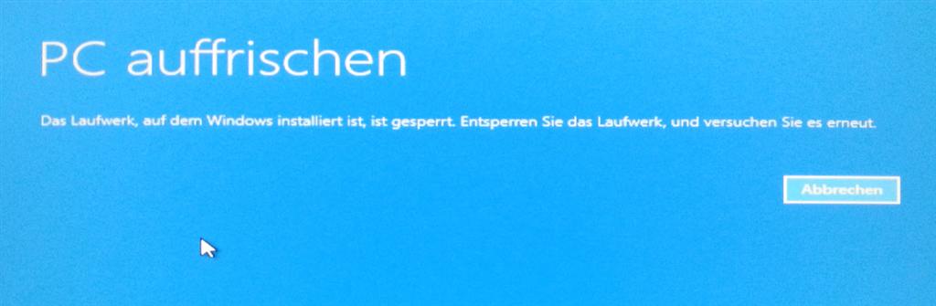 Fehlermeldung: Das Laufwerk, auf dem Windows installiert ist, ist gesperrt