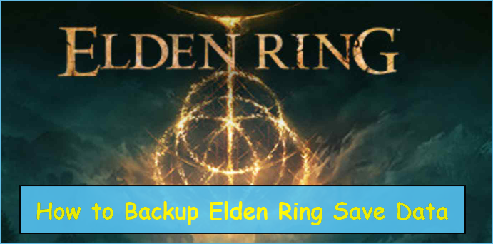 Elden Ring Speicherdaten Konnten Nicht Geladen Werden Elden Ring Backup-Tipps: So sichern Sie Elden Ring-Speicherdaten - EaseUS